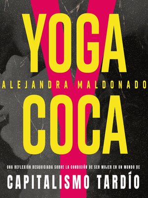 cover image of Yoga y coca